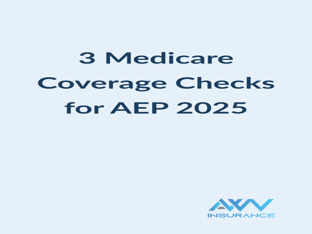 3 Medicare Coverage Changes to Double-Check During&nbsp;AEP